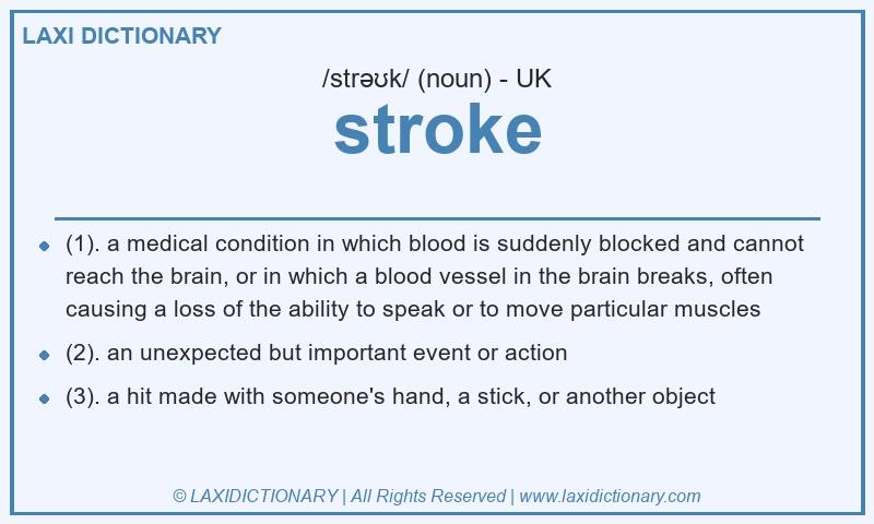 Definition stroke in British English