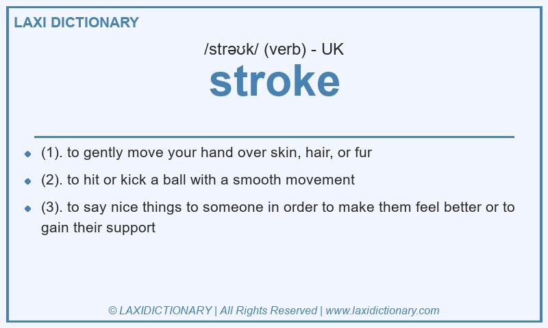 Definition stroke in British English