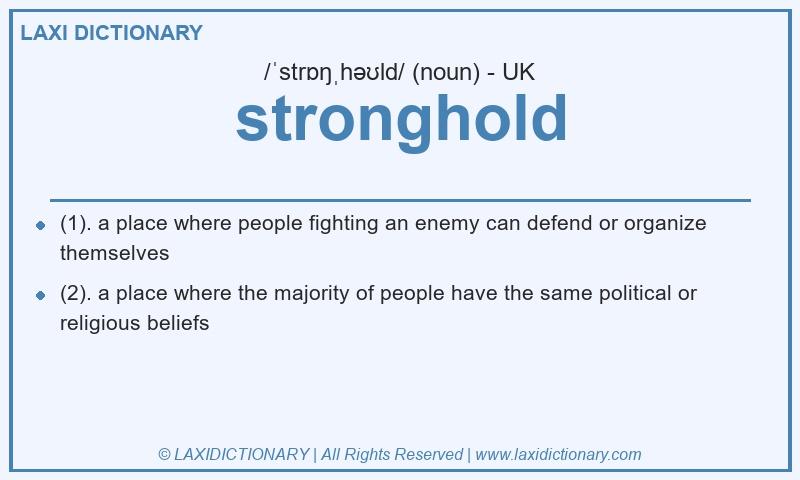 Definition stronghold in British English