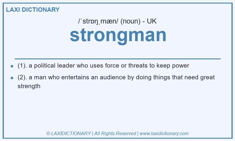 Definition strongman in British English