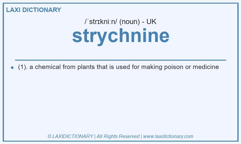 Definition strychnine in British English
