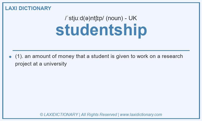 Definition studentship in British English