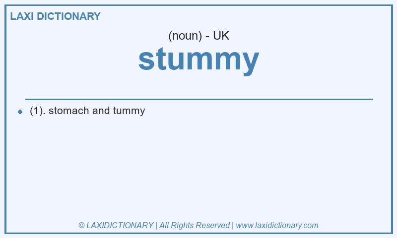 Definition stummy in British English