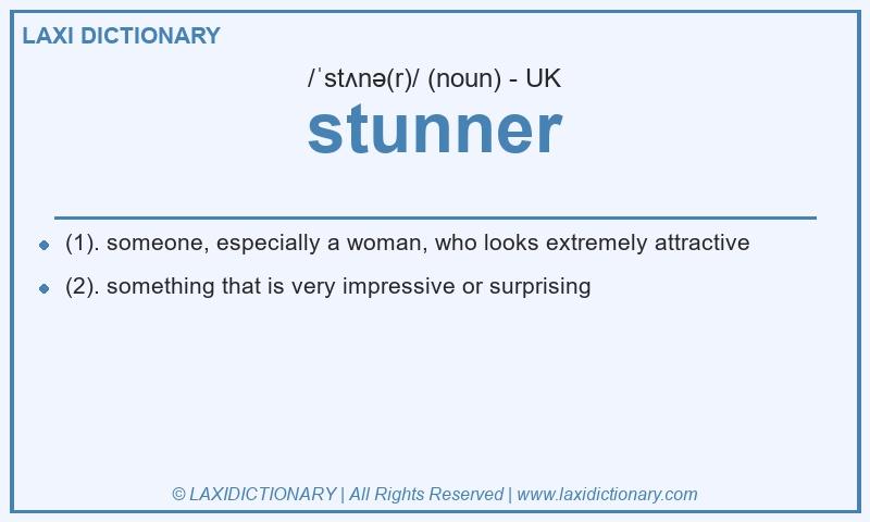 Definition stunner in British English