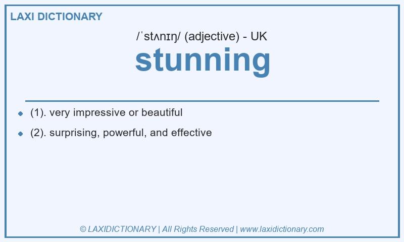 Definition stunning in British English