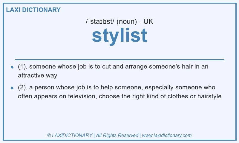 Definition stylist in British English