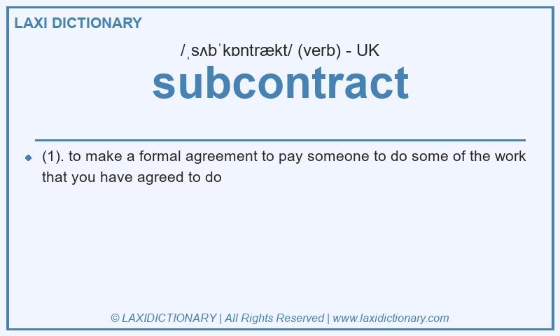 Definition subcontract in British English