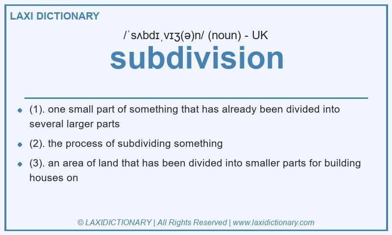 Definition subdivision in British English