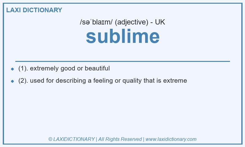 Definition sublime in British English
