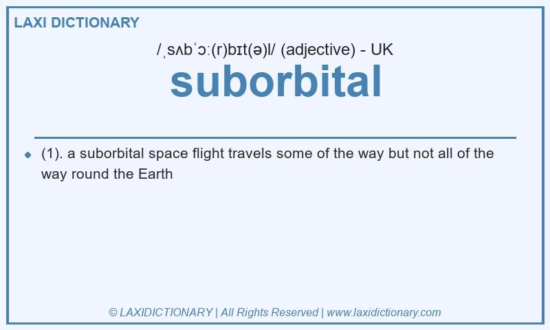 Definition suborbital in British English