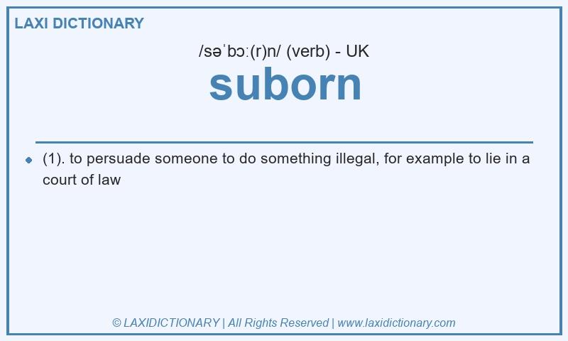 Definition suborn in British English