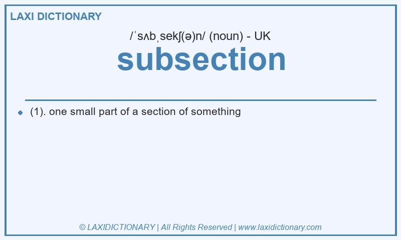 Definition subsection in British English
