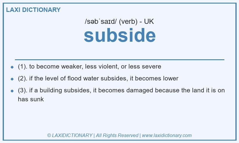 Definition subside in British English