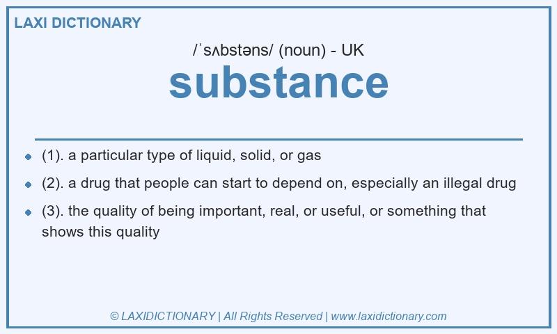 Definition substance in British English