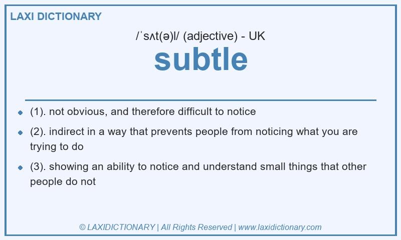 Definition subtle in British English