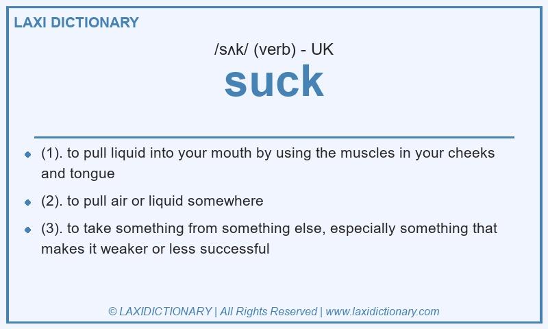 Definition suck in British English