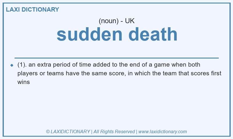 Definition sudden death in British English