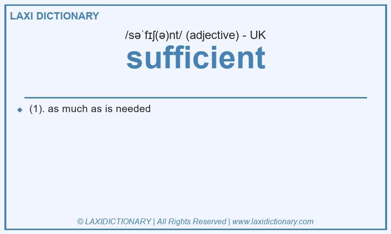 Definition sufficient in British English