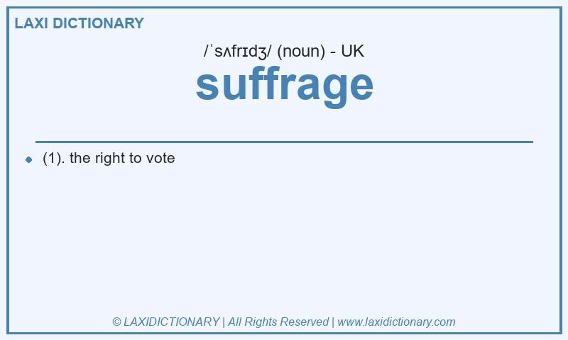 Definition suffrage in British English