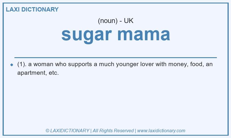 Definition sugar mama in British English