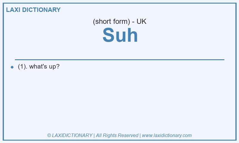 Definition Suh in British English