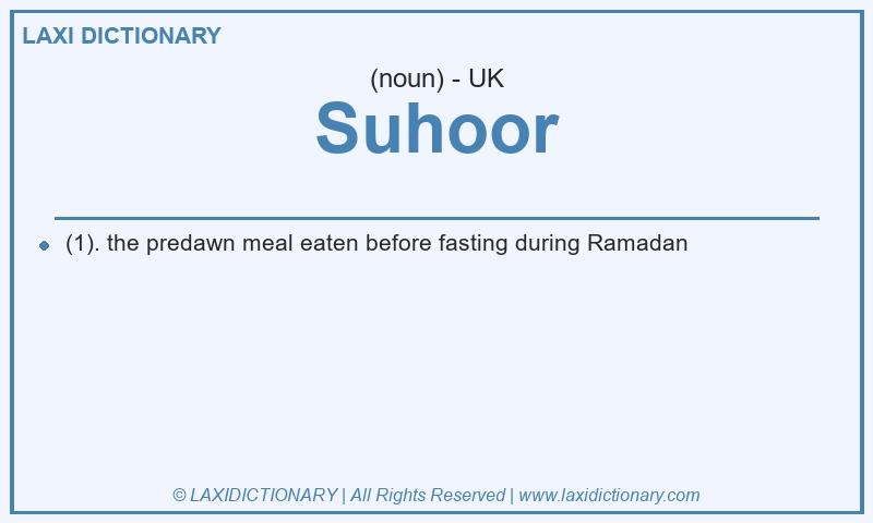 Definition Suhoor in British English