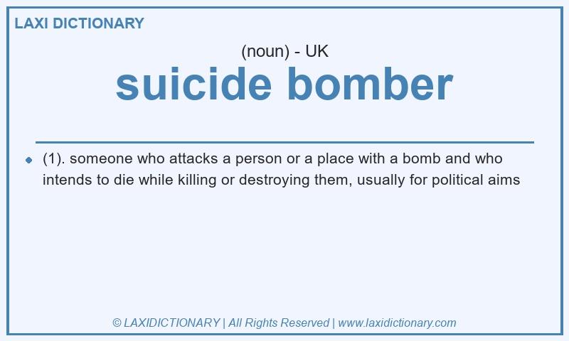 Definition suicide bomber in British English