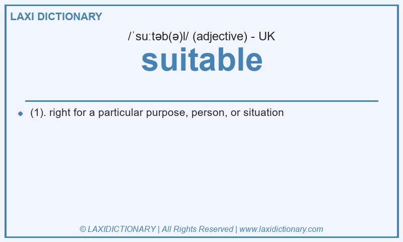 Definition suitable in British English
