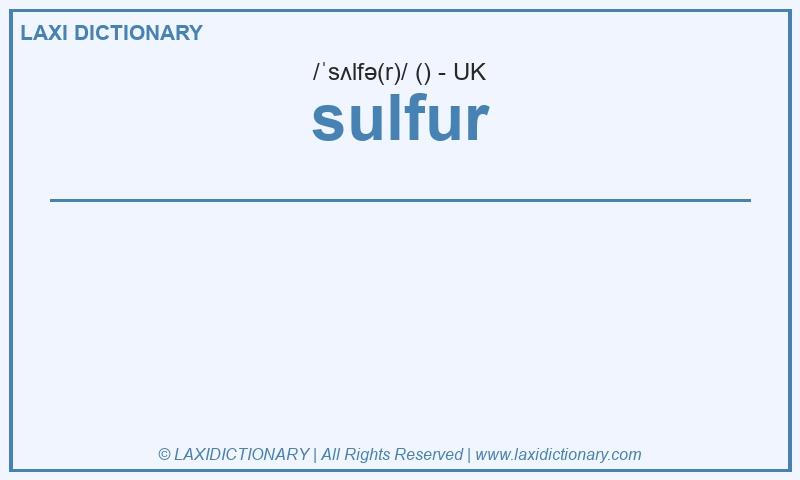 Definition sulfur in British English
