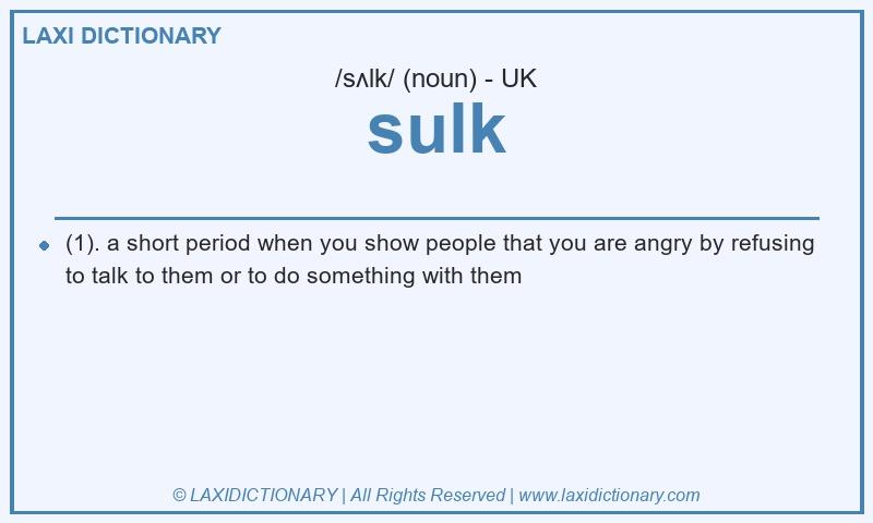 Definition sulk in British English