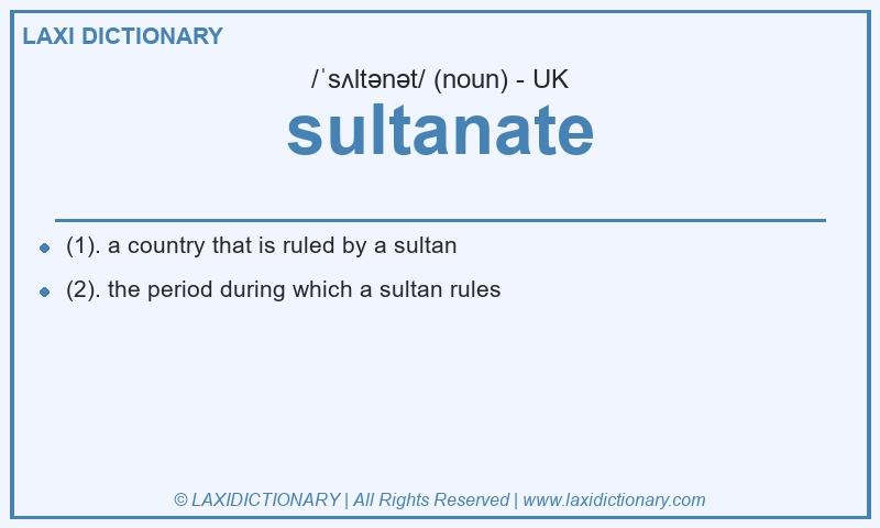Definition sultanate in British English