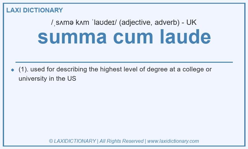 Definition summa cum laude in British English