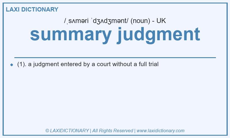 Definition summary judgment in British English