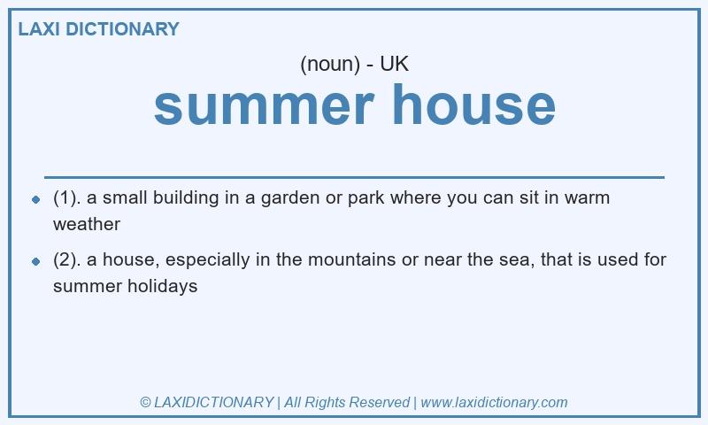 Definition summer house in British English