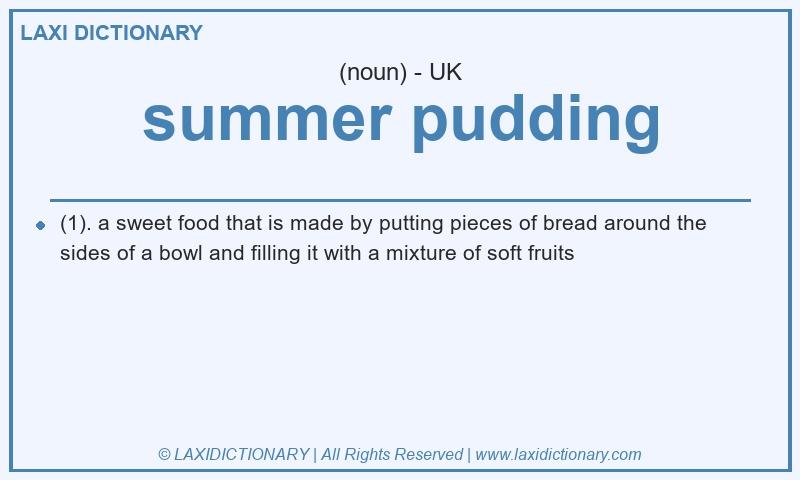 Definition summer pudding in British English