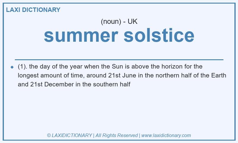Definition summer solstice in British English
