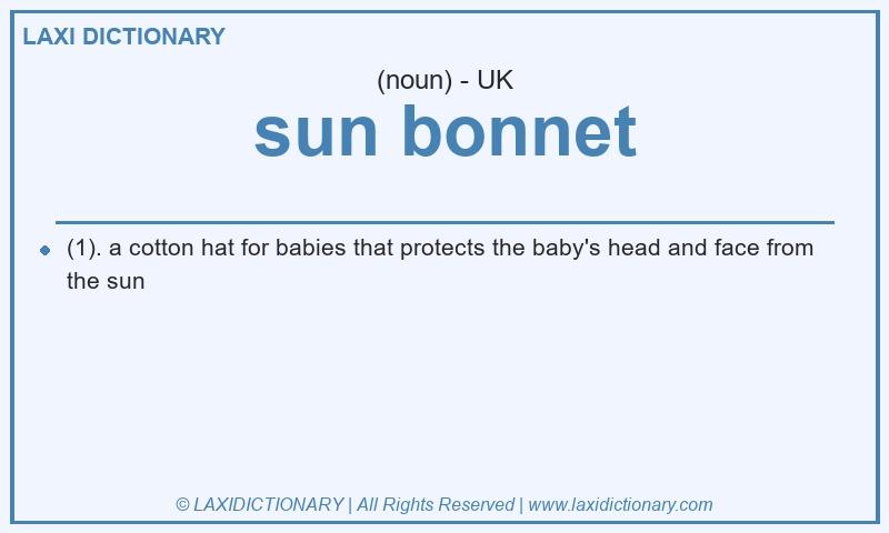 Definition sun bonnet in British English