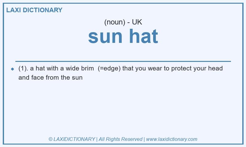 Definition sun hat in British English
