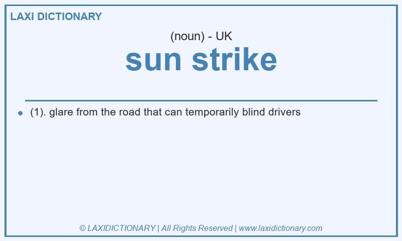 Definition sun strike in British English