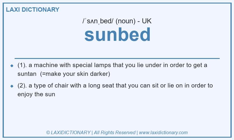 Definition sunbed in British English