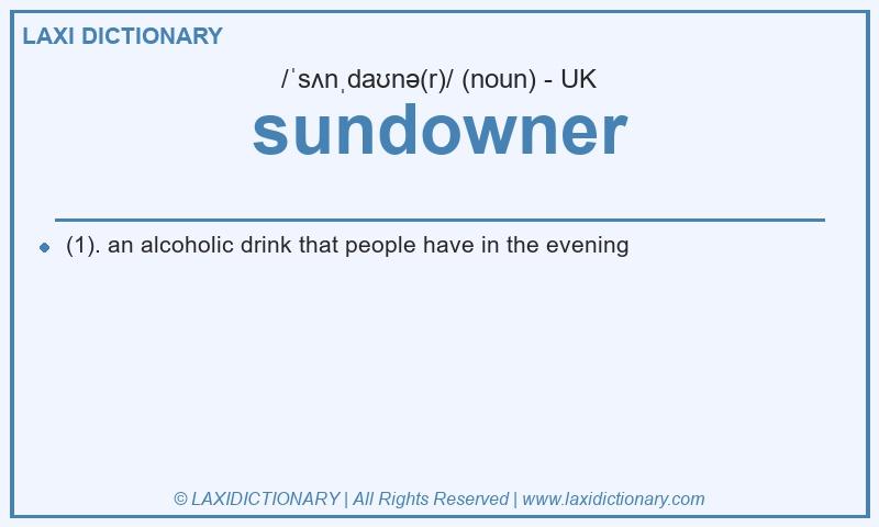 Definition sundowner in British English