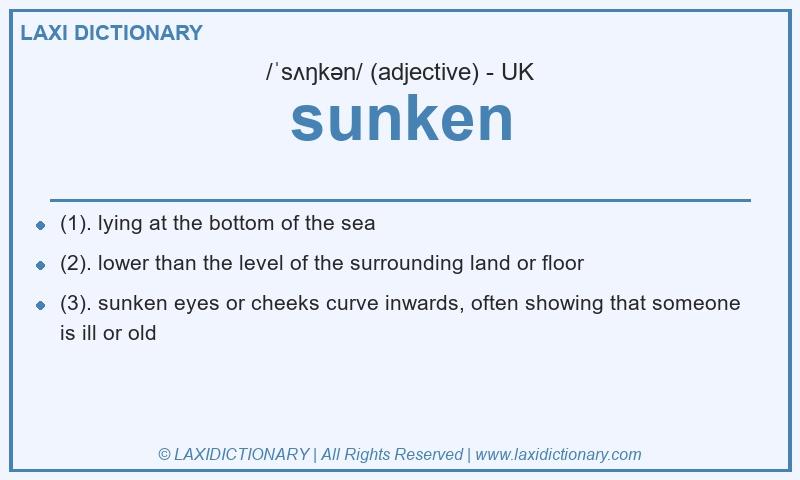 Definition sunken in British English