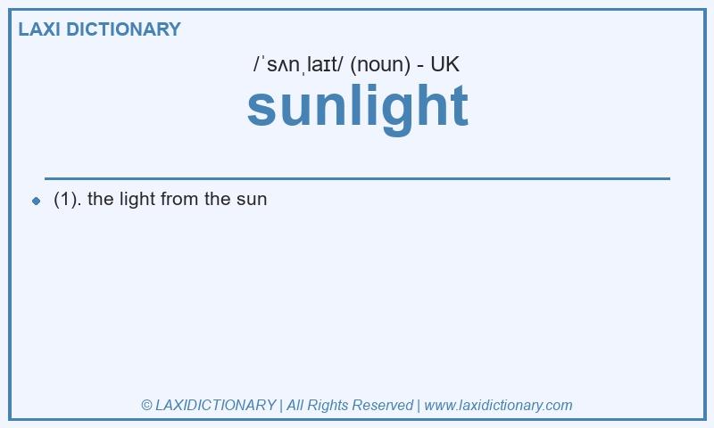 Definition sunlight in British English