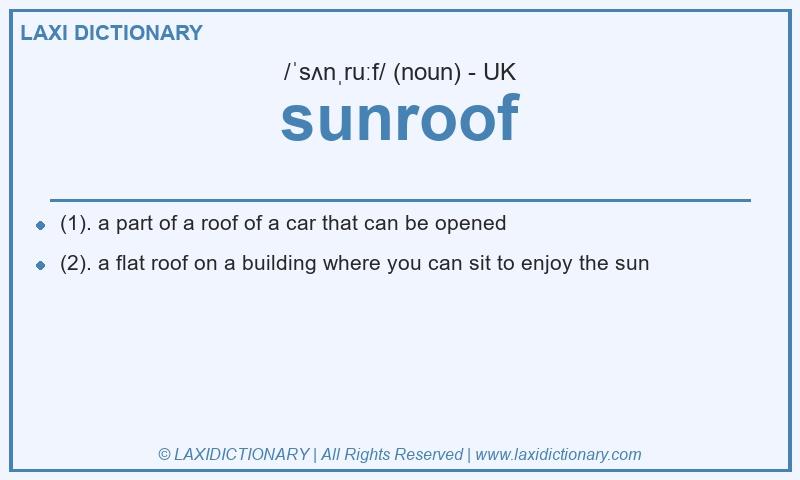 Definition sunroof in British English