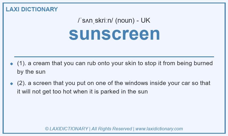 Definition sunscreen in British English