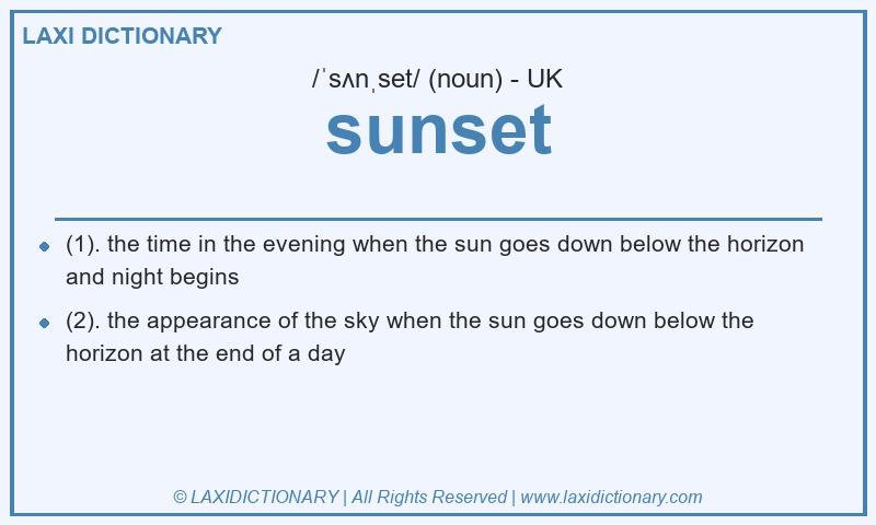 Definition sunset in British English