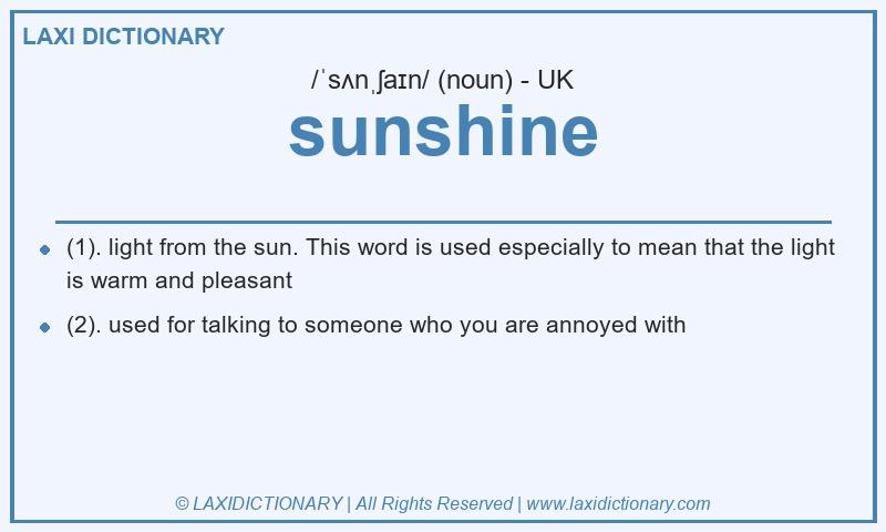 Definition sunshine in British English