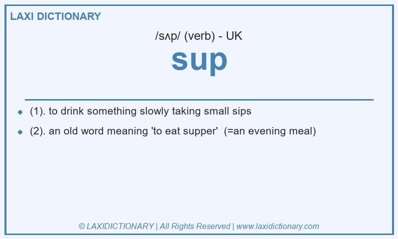 Definition sup in British English