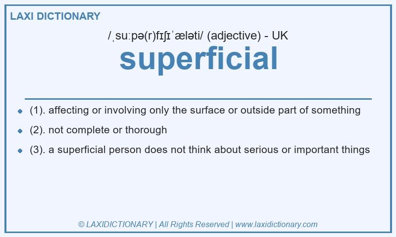 Definition superficial in British English