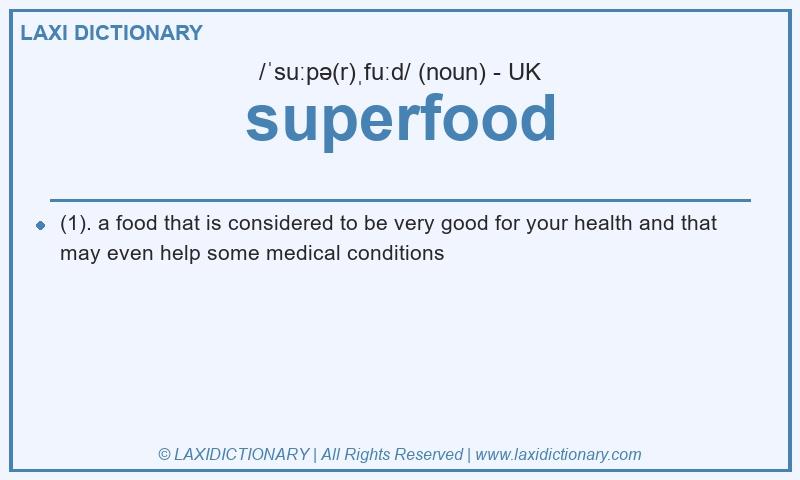Definition superfood in British English